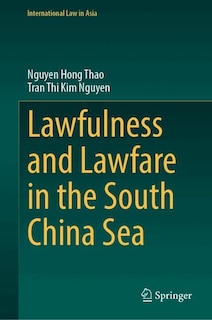 Couverture_Lawfulness and Lawfare in the South China Sea