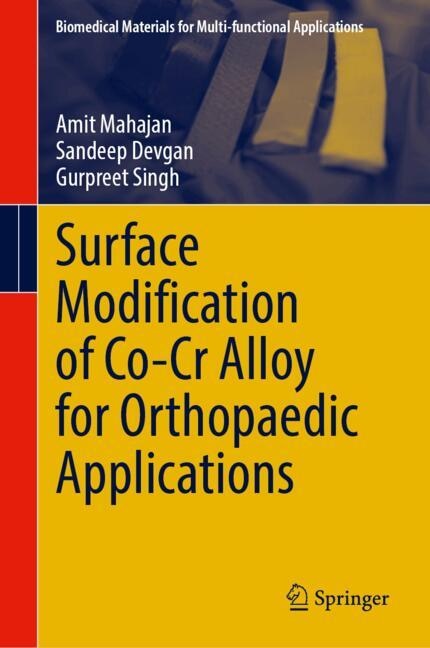 Couverture_Surface Modification of Co-Cr Alloy for Orthopaedic Applications