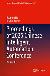 Front cover_Proceedings of 2025 Chinese Intelligent Automation Conference