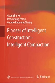 Couverture_Pioneer of Intelligent Construction - Intelligent Compaction