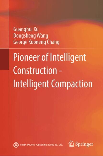 Couverture_Pioneer of Intelligent Construction - Intelligent Compaction