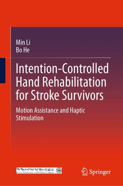 Front cover_Intention-Controlled Hand Rehabilitation for Stroke Survivors