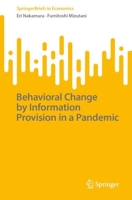 Couverture_Behavioral Change by Information Provision in a Pandemic