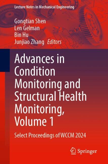 Front cover_Advances in Condition Monitoring and Structural Health Monitoring, Volume 1