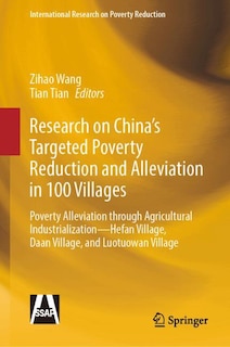 Front cover_Research on China's Targeted Poverty Reduction and Alleviation in 100 Villages