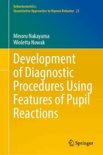 Front cover_Development of Diagnostic Procedures Using Features of Pupil Reactions