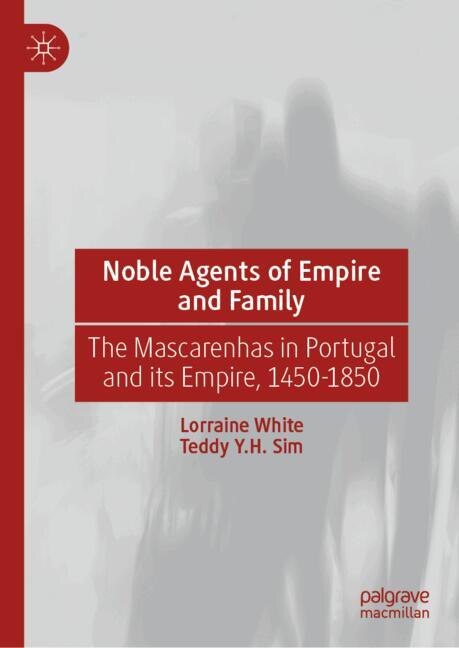 Front cover_Noble Agents of Empire and Family