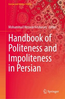 Front cover_Handbook of Politeness and Impoliteness in Persian