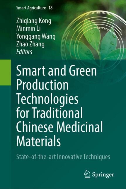 Couverture_Smart and Green Production Technologies for Traditional Chinese Medicinal Materials