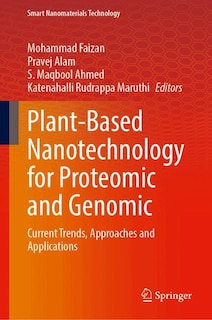 Front cover_Plant-Based Nanotechnology for Proteomic and Genomic