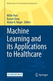 Couverture_Machine Learning and its Applications to Healthcare
