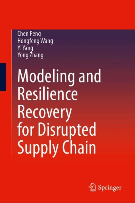 Front cover_Modeling and Resilience Recovery for Disrupted Supply Chain