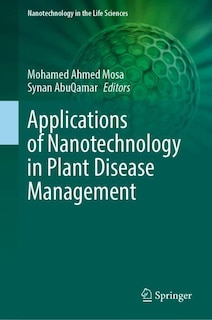 Front cover_Applications of Nanotechnology in Plant Disease Management
