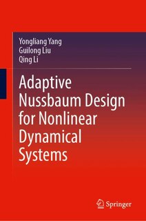 Front cover_Adaptive Nussbaum Design for Nonlinear Dynamical Systems