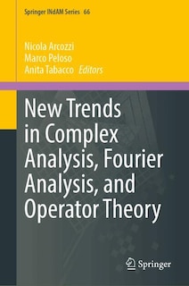 Couverture_New Trends in Complex Analysis, Fourier Analysis, and Operator Theory