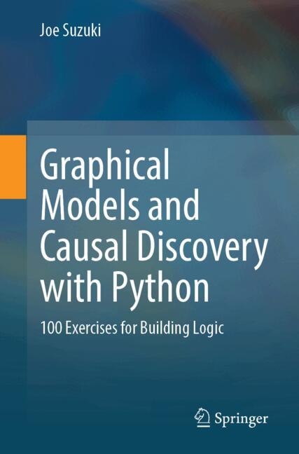 Front cover_Graphical Models and Causal Discovery with Python