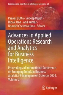 Front cover_Advances in Applied Operations Research and Analytics for Business Intelligence