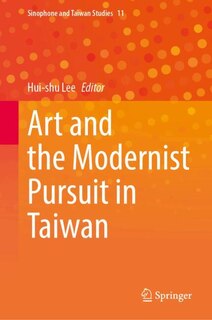 Couverture_Art and the Modernist Pursuit in Taiwan