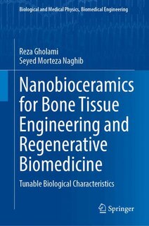 Front cover_Nanobioceramics for Bone Tissue Engineering and Regenerative Biomedicine