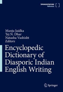 Front cover_Encyclopedic Dictionary of Diasporic Indian English Writing