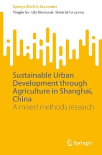 Couverture_Sustainable Urban Development through Agriculture in Shanghai, China