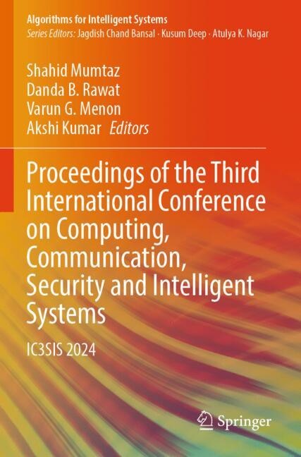 Couverture_Proceedings of the Third International Conference on Computing, Communication, Security and Intelligent Systems