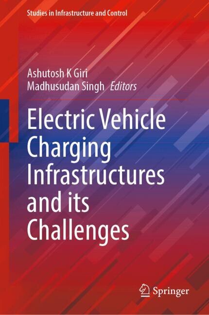 Front cover_Electric Vehicle Charging Infrastructures and its Challenges