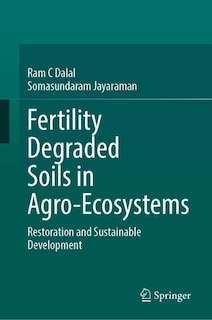 Front cover_Soil Fertility Degradation, and Soil Health Restoration and Management