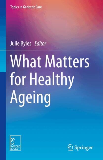 Front cover_What Matters for Healthy Ageing