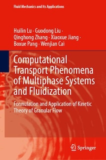 Couverture_Computational Transport Phenomena of Multiphase Systems and Fluidization