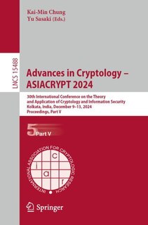 Front cover_Advances in Cryptology - ASIACRYPT 2024