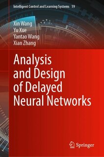 Front cover_Analysis and Design of Delayed Neural Networks