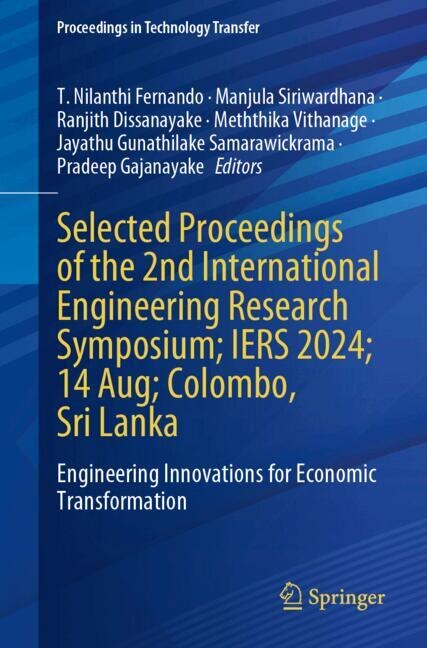 Front cover_Selected Proceedings of the 2nd International Engineering Research Symposium; IERS 2024; 14 Aug; Colombo, Sri Lanka