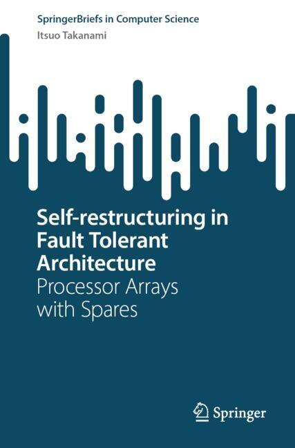 Couverture_Self-restructuring in Fault Tolerant Architecture