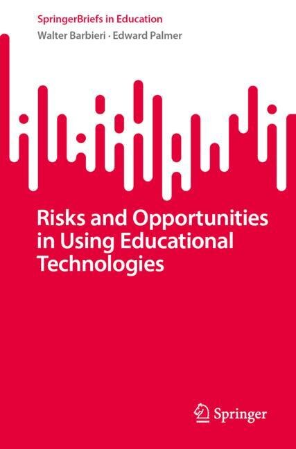 Front cover_Risks and Opportunities in Using Educational Technologies