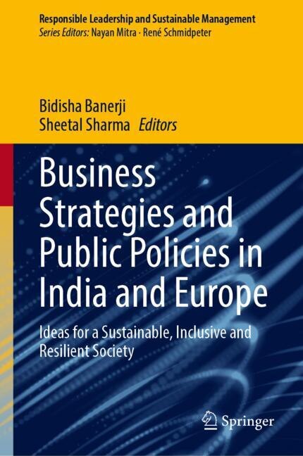 Front cover_Business Strategies and Public Policies in India and Europe