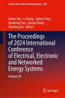 Front cover_The Proceedings of 2024 International Conference of Electrical, Electronic and Networked Energy Systems