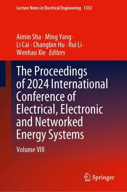 Front cover_The Proceedings of 2024 International Conference of Electrical, Electronic and Networked Energy Systems