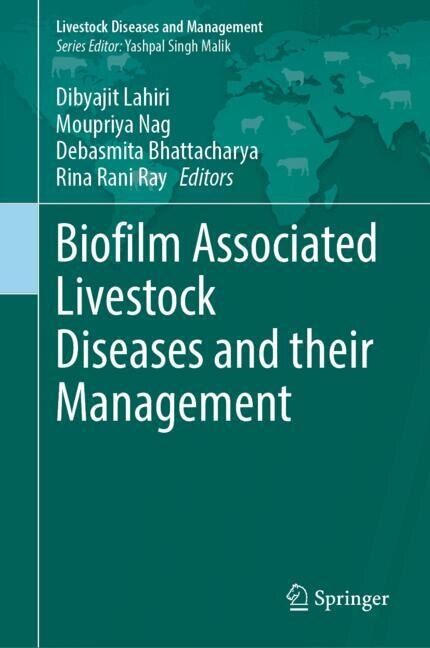 Couverture_Biofilm Associated Livestock Diseases and their Management