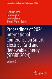 Front cover_Proceedings of 2024 International Conference on Smart Electrical Grid and Renewable Energy (SEGRE 2024)