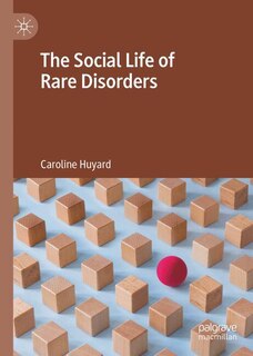 Front cover_The Social Life of Rare Disorders