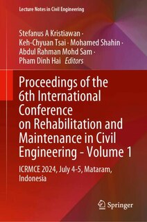 Couverture_Proceedings of the 6th International Conference on Rehabilitation and Maintenance in Civil Engineering-Volume 1