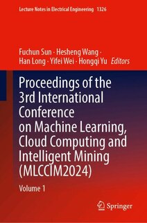 Couverture_Proceedings of the 3rd International Conference on Machine Learning, Cloud Computing and Intelligent Mining (MLCCIM2024)