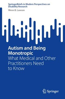 Couverture_Autism and Being Monotropic