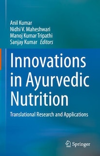 Front cover_Innovations in Ayurvedic Nutrition