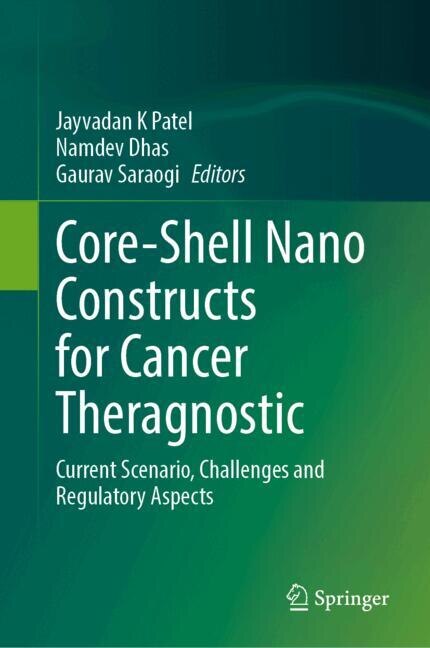 Front cover_Core-Shell Nano Constructs for Cancer Theragnostic