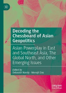 Front cover_Decoding the Chessboard of Asian Geopolitics