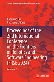 Couverture_Proceedings of the 2nd International Conference on the Frontiers of Robotics and Software Engineering (FRSE 2024)