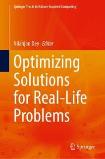Front cover_Optimizing Solutions for Real-Life Problems