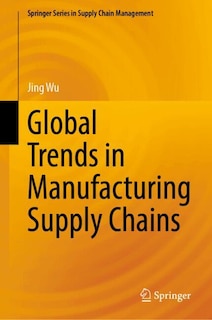 Couverture_Global Trends in Manufacturing Supply Chains